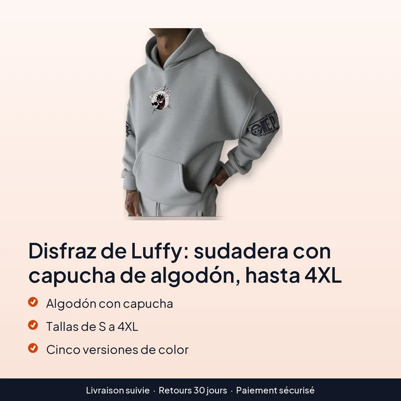 Disfraz de Luffy: sudadera con capucha de algodón, hasta 4XL – Cinco versiones y siete tallas