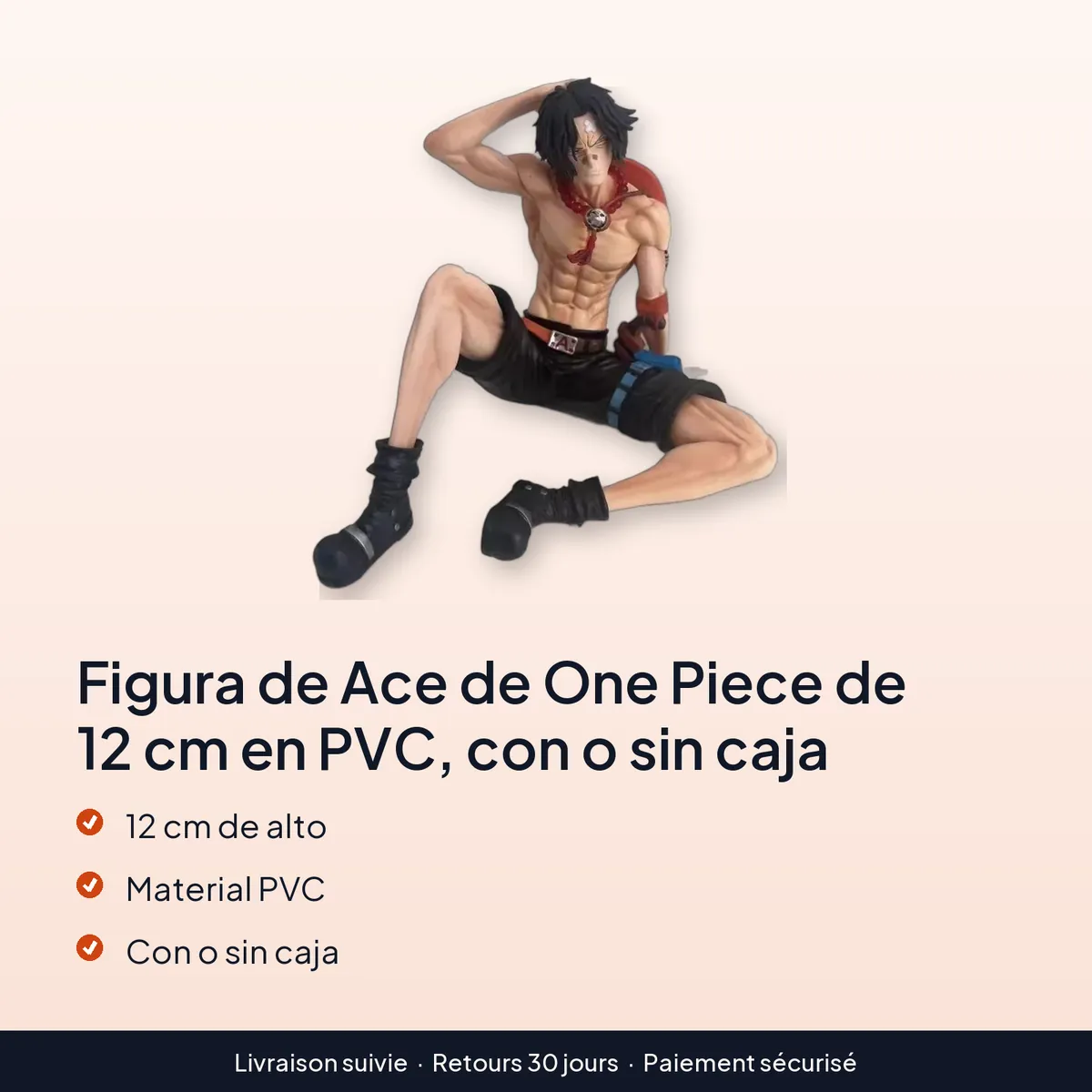 Figura de Ace de One Piece de 12 cm en PVC, con o sin caja : 12 cm de alto, material pvc, con o sin caja