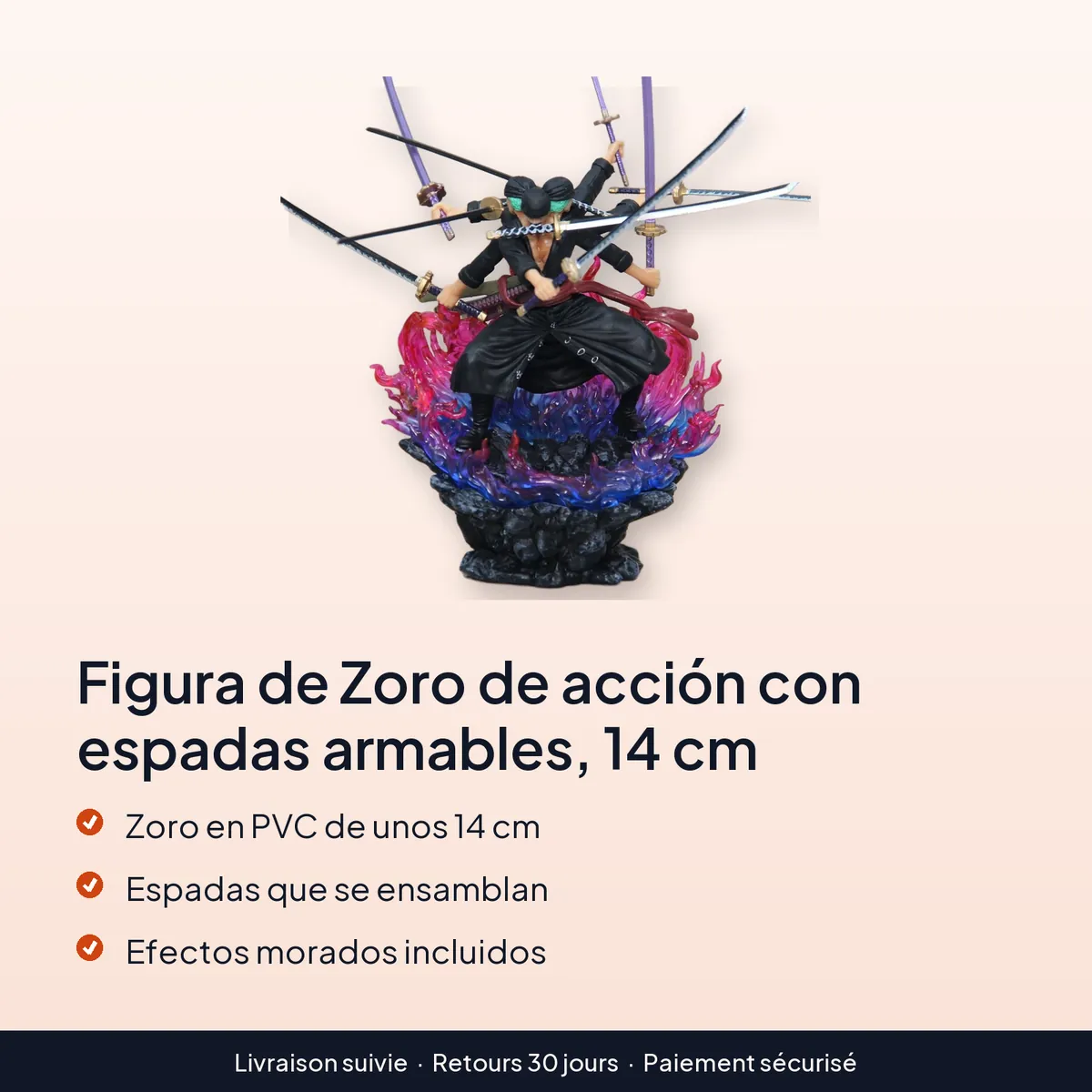 Figura de Zoro de acción con espadas armables, 14 cm : zoro en pvc de unos 14 cm, espadas que se ensamblan, efectos morados incluidos