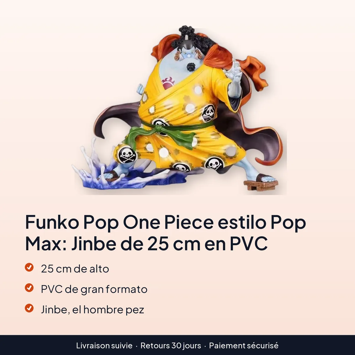 Funko Pop One Piece estilo Pop Max: Jinbe de 25 cm en PVC : 25 cm de alto, pvc de gran formato, jinbe, el hombre pez